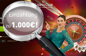 Der 1.000€ CasinoClub Willkommensbonus